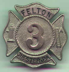 Harvey W. Ritter's Felton Fire Company Badge, courtesy of his daughter, Alice Ritter