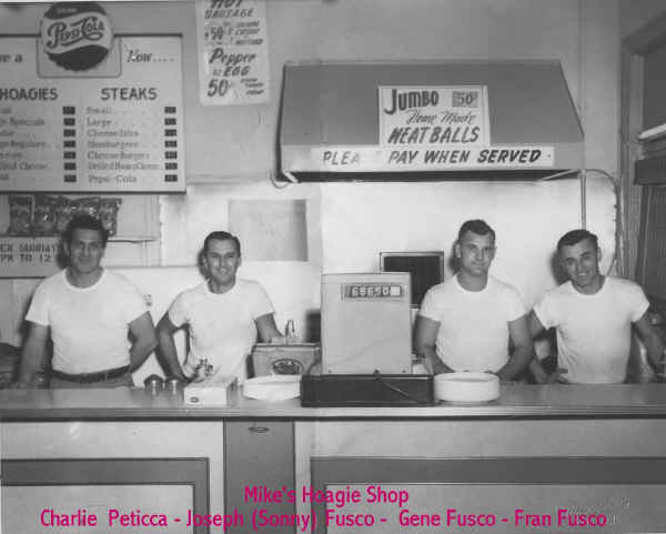 Mike's Hoagie Shop c. 1961; Photo courtesy of Joseph (Sonny) Fusco
